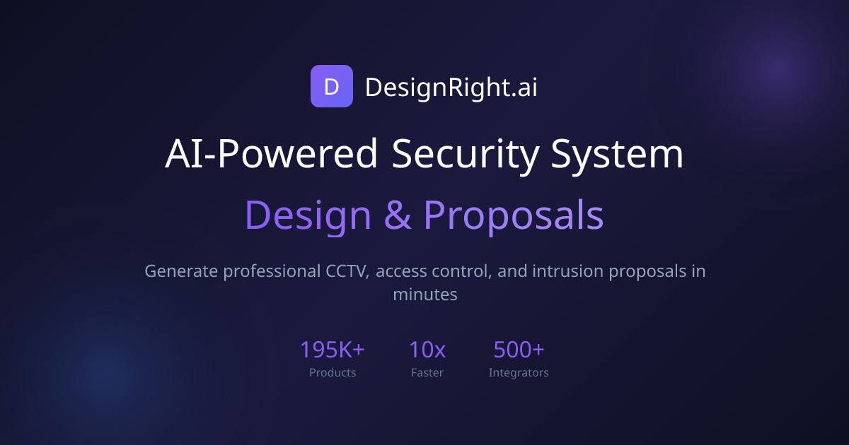 Security System Design Software | AI Proposals & Estimates | DesignRight.ai